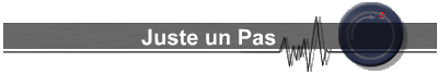 Juste un Pas